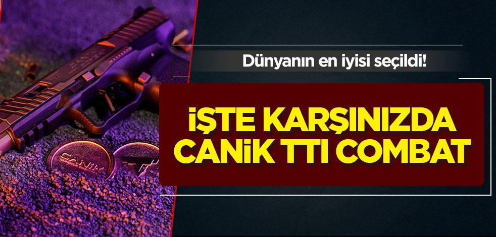 Dünyanın en iyisi seçildi: CANiK TTI COMBAT ABD’de ödül kazandı! Bu etkisi hiç beklenmiyordu