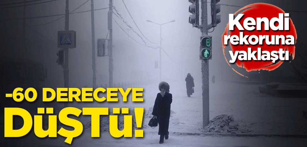 Dünyanın en soğuk kenti rekoruna yaklaştı! -60 dereceye düştü