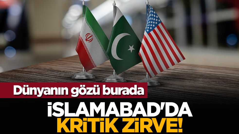 Dünyanın gözü burada: İslamabad'da kritik zirve!
