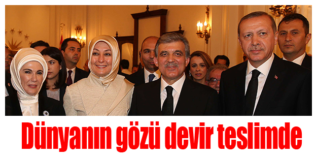 Dünyanın gözü devir teslimde