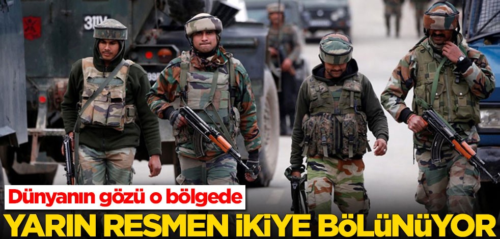 Dünyanın gözü o bölgede! Yarın resmen ikiye bölünüyor