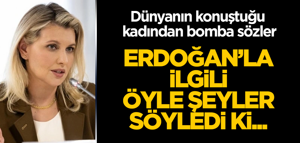 Dünyanın konuştuğu kadından bomba sözler! Erdoğan'la ilgili öyle şeyler söyledi ki...