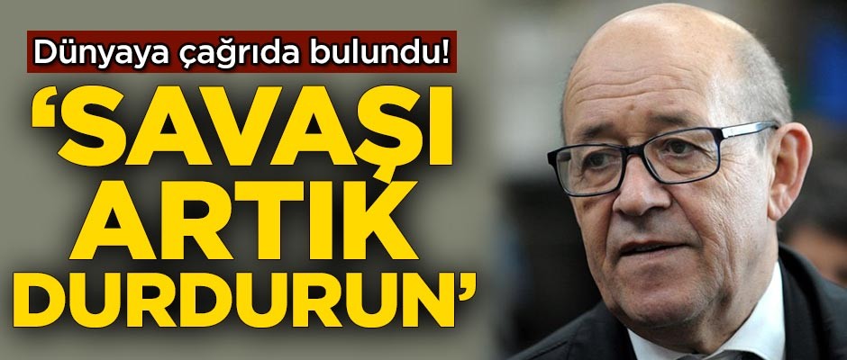 Dünyaya çağrıda bulundu! 'Savaşı artık durdurun'