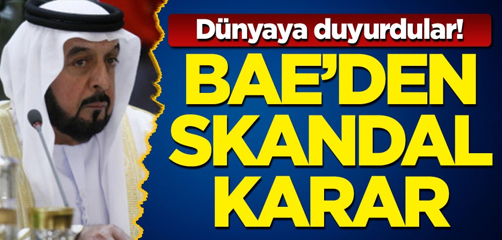 Dünyaya duyurdular! Birleşik Arap Emirlikleri'nden skandal İsrail kararı