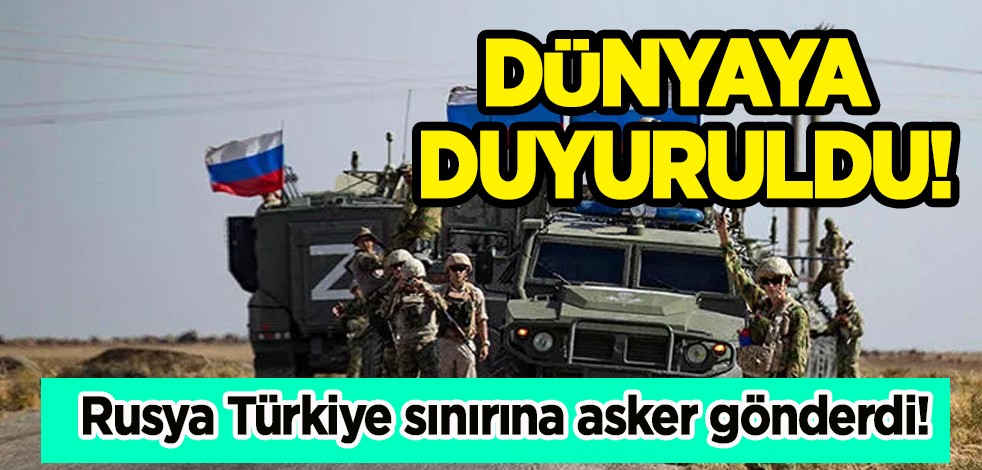  Dünyaya duyuruldu! Rusya Türkiye sınırına ek asker gönderdi! Suriye'deki savaşı yakından takip...