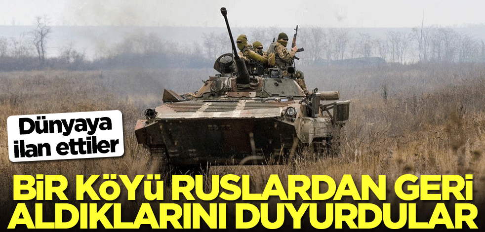 Dünyaya ilan ettiler! Bir köyü Ruslardan geri aldılar