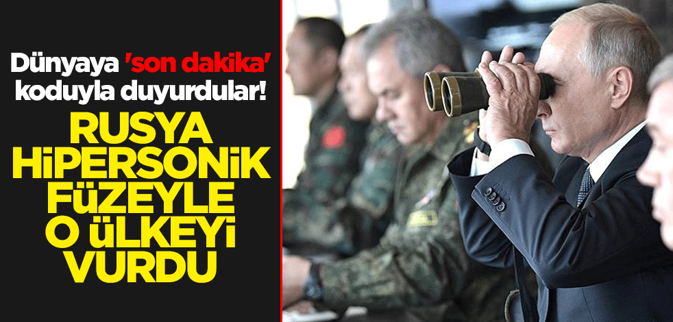 Dünyaya 'son dakika' koduyla duyurdular! Rusya o ülkeyi hipersonik ''Kinjal'' füze sistemi ile vurdu