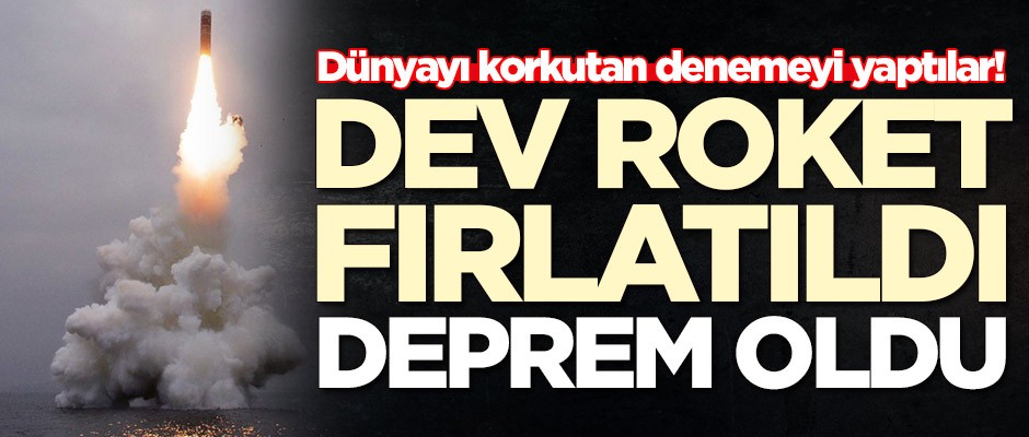Dünyayı ayağa kaldıran denemeyi yaptılar! Dev roket fırlatıldı, deprem oldu
