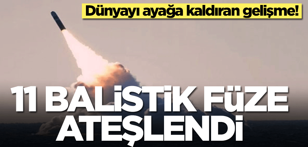 Dünyayı ayağa kaldıran gelişme! Son dakika kodu ile ilan edildi: 11 balistik füze ateşlendi