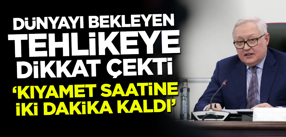 Dünyayı bekleyen tehlikeye dikkat çekti! 'Kıyamet saatine iki dakika kaldı'