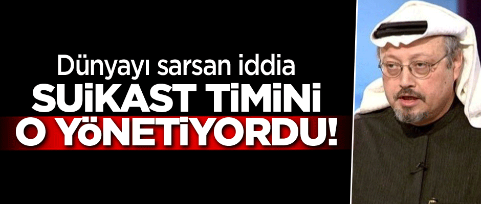 Dünyayı sarsan iddia: Suikast timini o yönetiyordu!