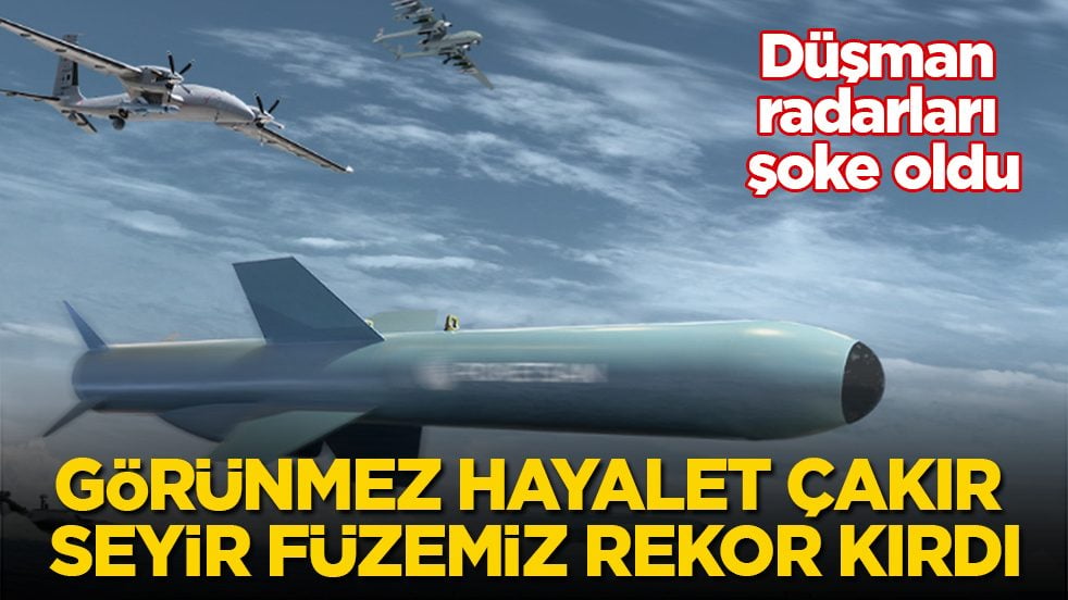 Düşman radarları şoke oldu! Görünmez hayalet ÇAKIR seyir füzemiz rekor kırdı