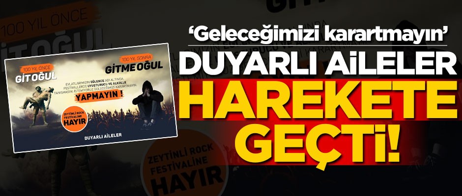 Duyarlı aileler kampanya başlattı: Zeytinli Rock Festivali’ne hayır!