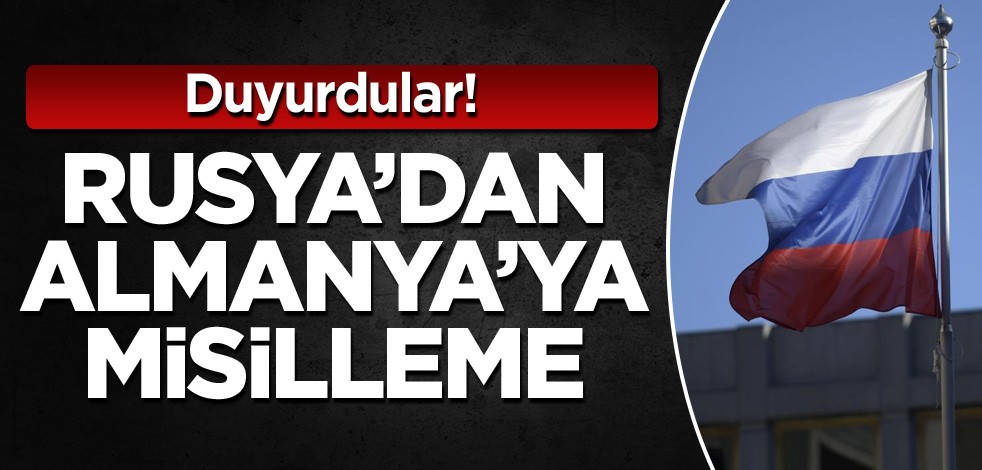 Duyurdular! Rusya'dan Almanya’ya misilleme