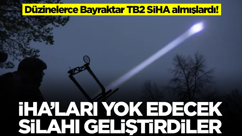 Düzinelerce Bayraktar TB2 SİHA almışlardı! İHA'ları yok edecek silahı geliştrdiler