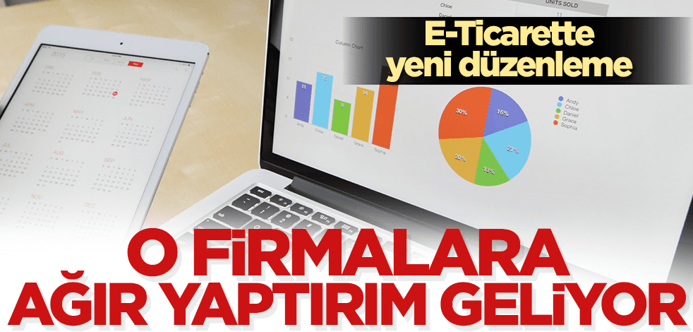 E-Ticarette yeni düzenleme: O firmalara ağır yaptırımlar geliyor