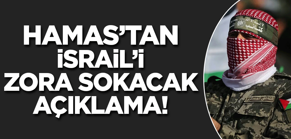 Ebu Ubeyde duyurdu! Hamas'tan İsrail'i zora sokacak açıklama