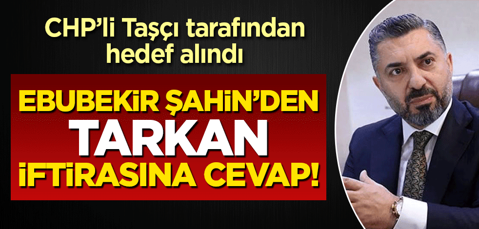 Ebubekir Şahin'den 'Tarkan' iftirasına yanıt: Hayal dünyanıza inananlar olduğu için cevap veriyorum!