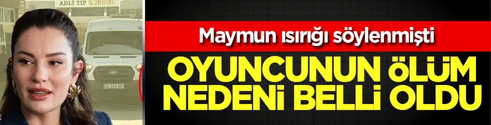 Ece İrtem'in kesin ölüm nedeni belli oldu: Maymun ısırığı söylenmişti! Adli Tıp gerçeği ortaya koydu