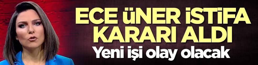 Ece Üner istifa etti! Yeni işi olay olacak