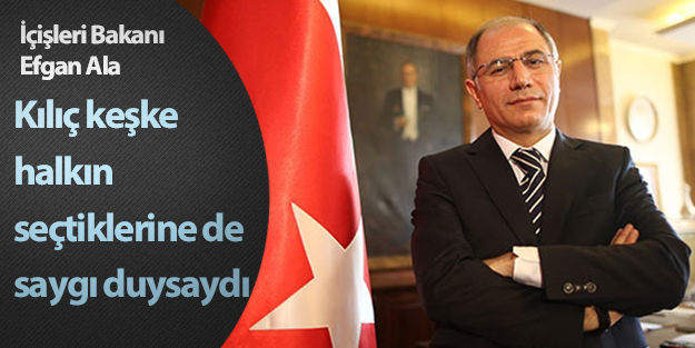 Efgan Ala: Haşim Kılıç keşke halkın seçtiklerine de saygı duysaydı