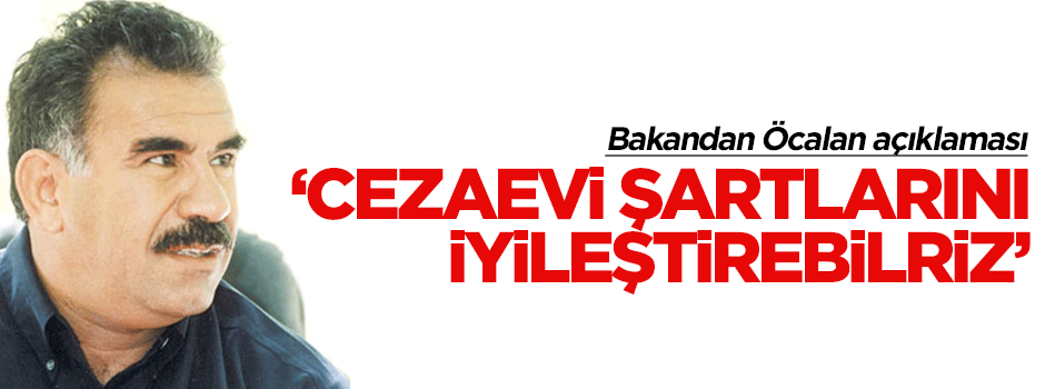 Efkan Ala'dan Abdullah Öcalan açıklaması