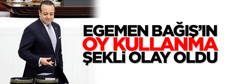 Egemen Bağış'ın oy kullanma şekli olay oldu