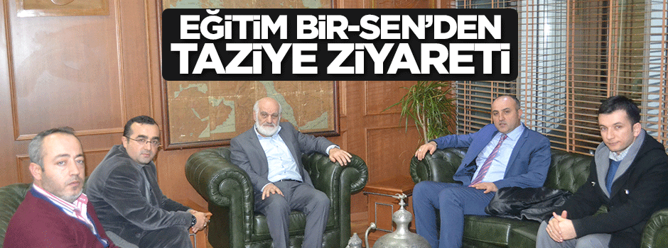 Eğitim Bir-Sen’den Akit'e taziye ziyareti