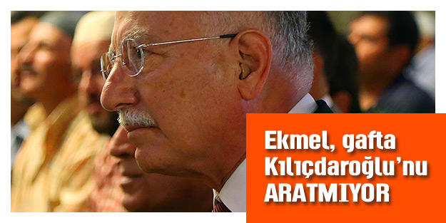 Ekmel Bey’in gafları