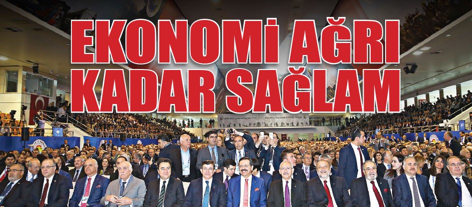 Ekonomi ağrı kadar sağlam