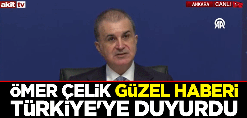 "Ekonomideki program meyvelerini vermeye devam ediyor" diyen AK Parti Sözcü Ömer Çelik güzel haberi duyurdu: Yabancı para ve yatırım miktarı da artıyor