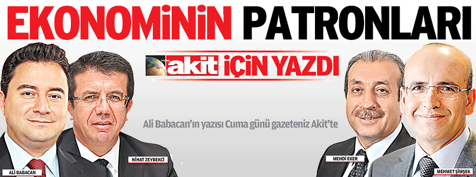 Ekonominin patronları Akit için yazdı