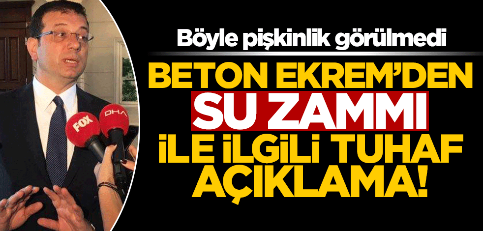 Ekrem İmamoğlu'ndan su zammıyla ilgili tuhaf açıklama: Öyle bir taahhüdümüz olmadı