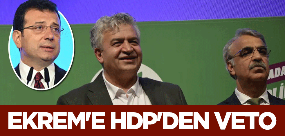 Ekrem İmamoğlu'nun tutarsız çıkışına HDP'den veto: Bir suda bir defa yıkanılır