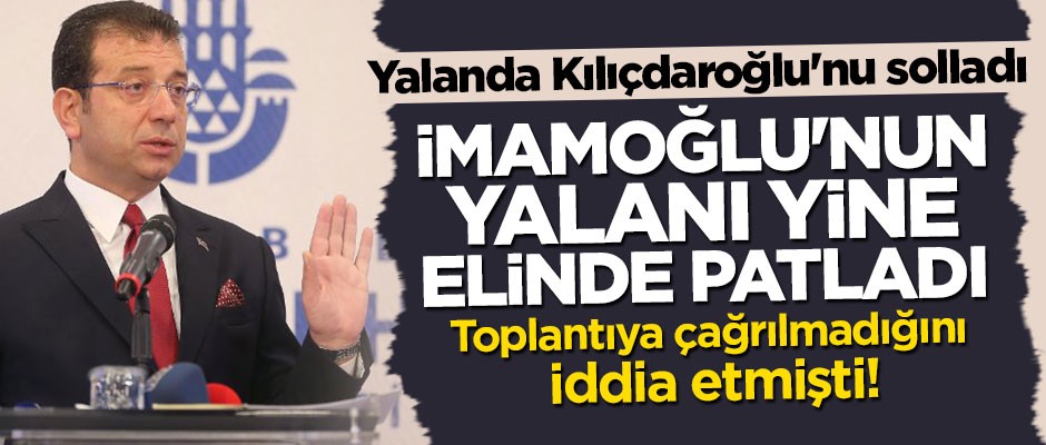 Ekrem İmamoğlu'nun yalanı ortaya çıktı