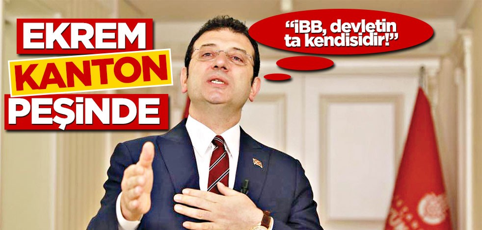 Ekrem ‘Kanton’ peşinde