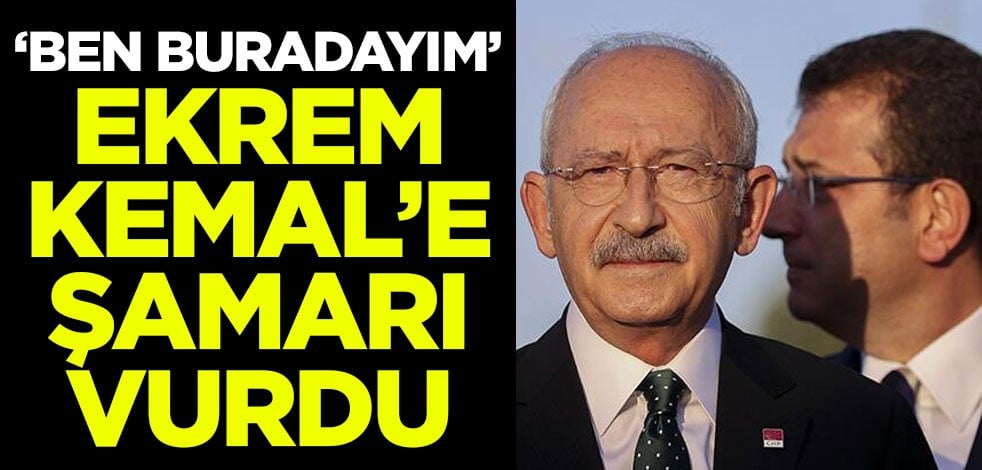 Ekrem, Kemal'e şamarı vurdu: Ben buradayım