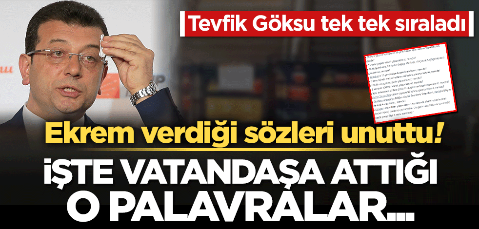 Ekrem verdiği sözleri unuttu! İşte vatandaşa attığı o palavralar…