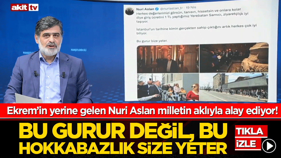 Ekrem’in yerine gelen Nuri Aslan milletin aklıyla alay ediyor! Bu gurur değil bu hokkabazlık size yeter