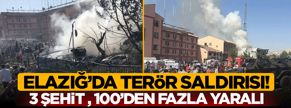 Elazığ'da terör saldırısı!
