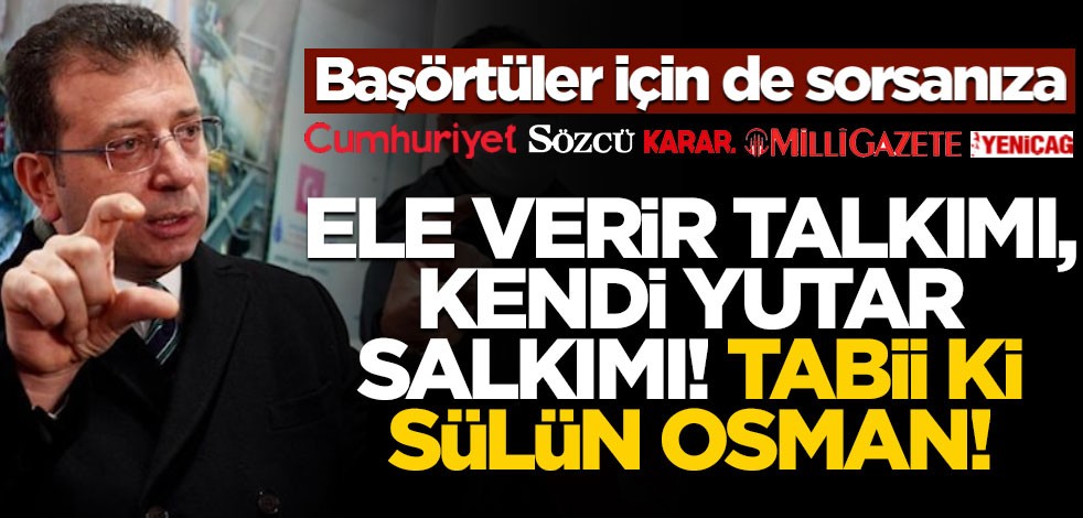 Ele verir talkımı, kendi yutar salkımı! Tabii ki Sülün Osman!