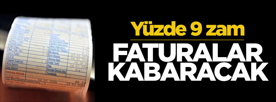 Elektrik ve doğalgaza zam