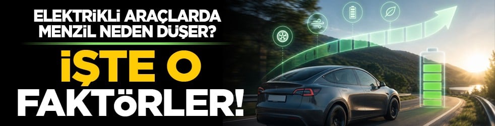 Elektrikli araçlarda menzil neden düşer? İşte o faktörler!