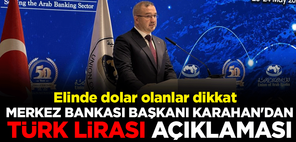 Elinde dolar olanlar dikkat! Merkez Bankası Başkanı Fatih Karahan'dan Türk Lirası açıklaması