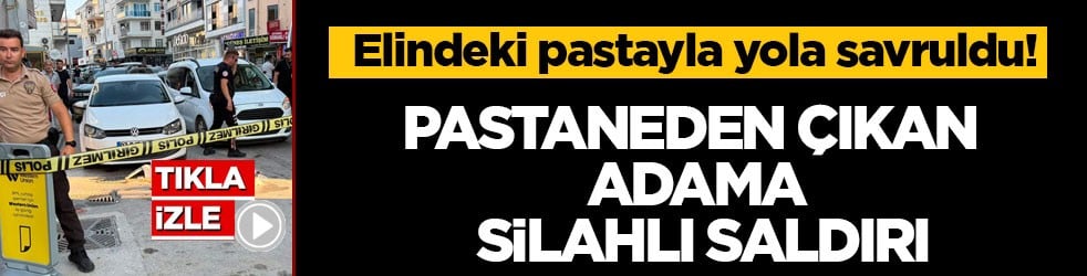 Elindeki doğum günü pastası yola savruldu! Pastaneden çıkan adama silahlı saldırı