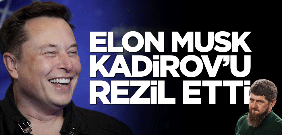 Elon Musk acımadı! Kendisine mektup gönderen Kadirov'u rezil etti
