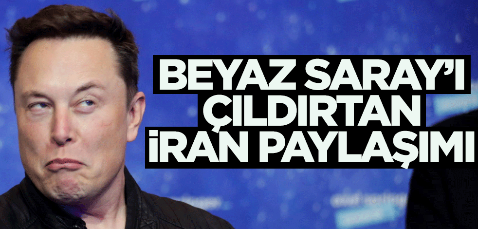 Elon Musk'tan Beyaz Saray'ı çıldırtan "İran" paylaşımı!