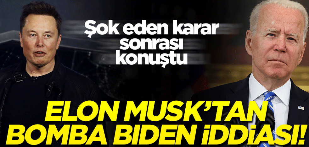 Elon Musk'tan flaş Biden iddiası!