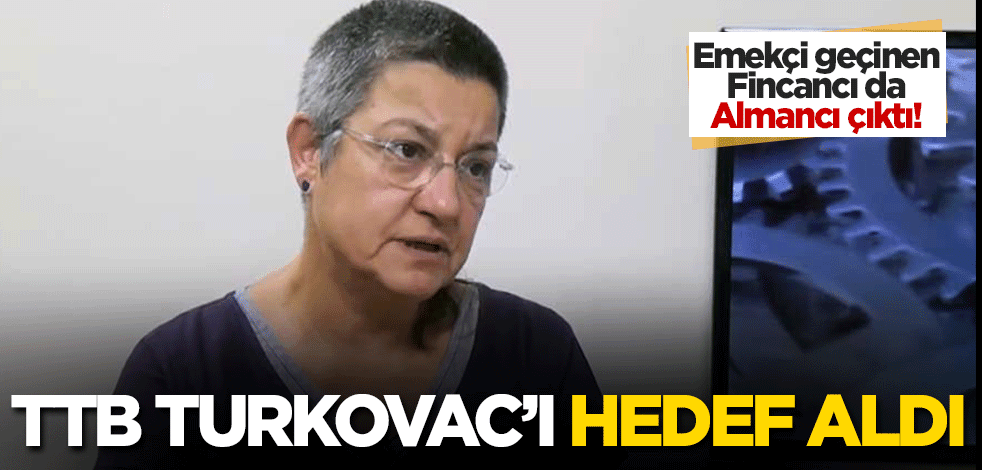 Emekçi geçinen Fincancı da Almancı çıktı! BioNTech'i gözü kapalı savunurken Turkovac'ı hedef aldı