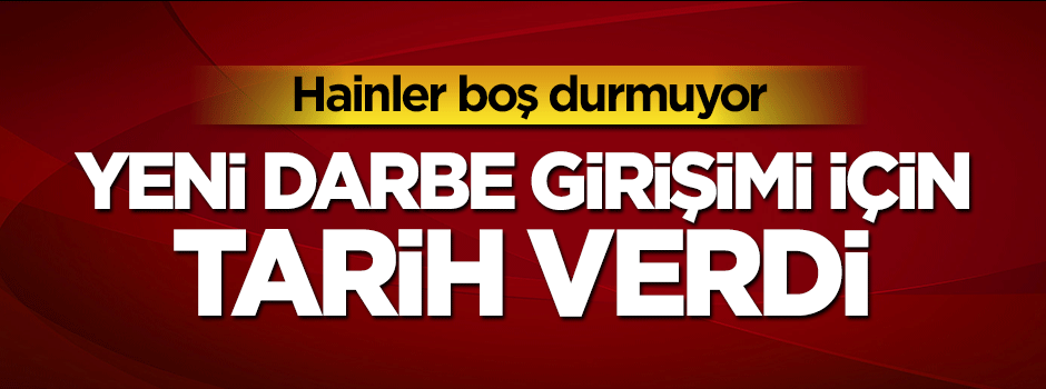 Emekli Albay Hasan Atilla Uğur yeni darbe girişimi için tarih verdi